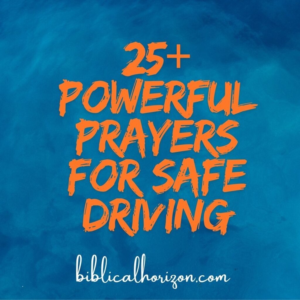 prayers for safe driving