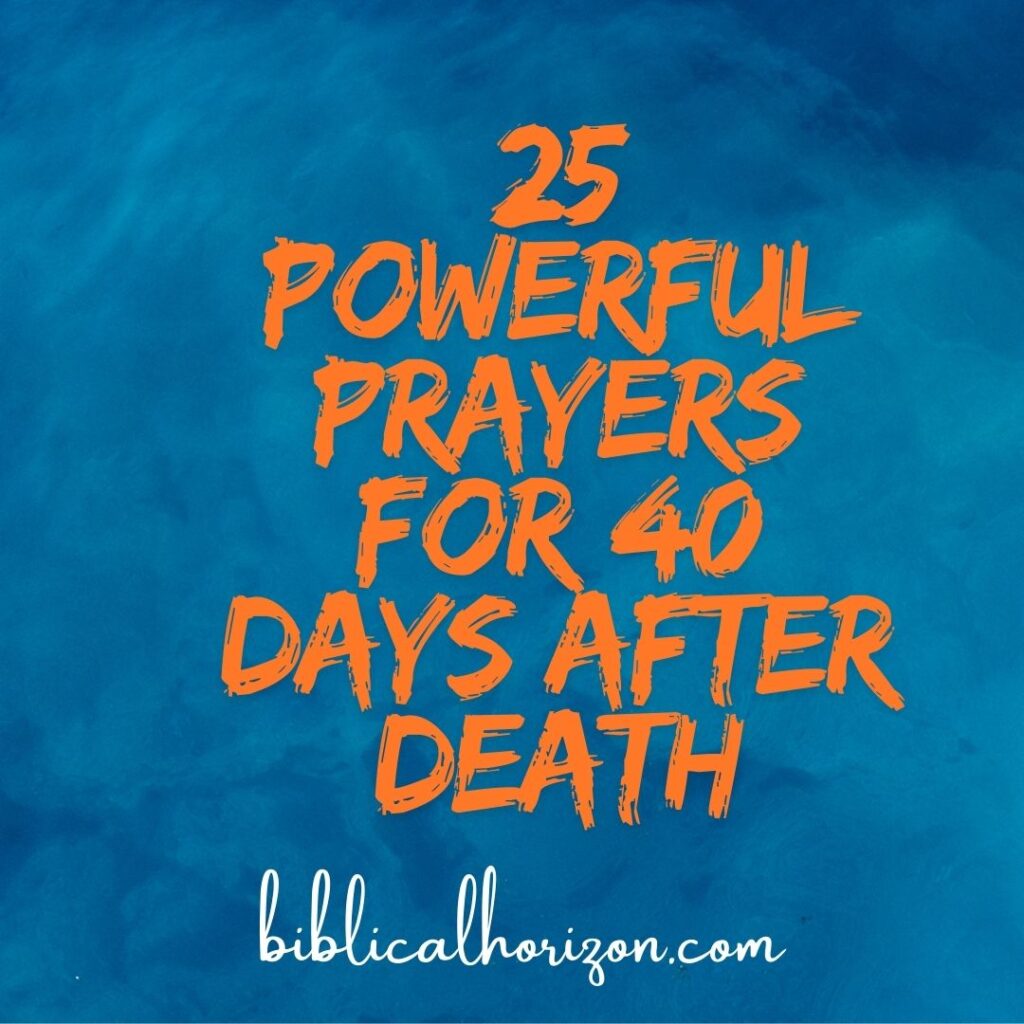 Prayers for 40 Days After Death