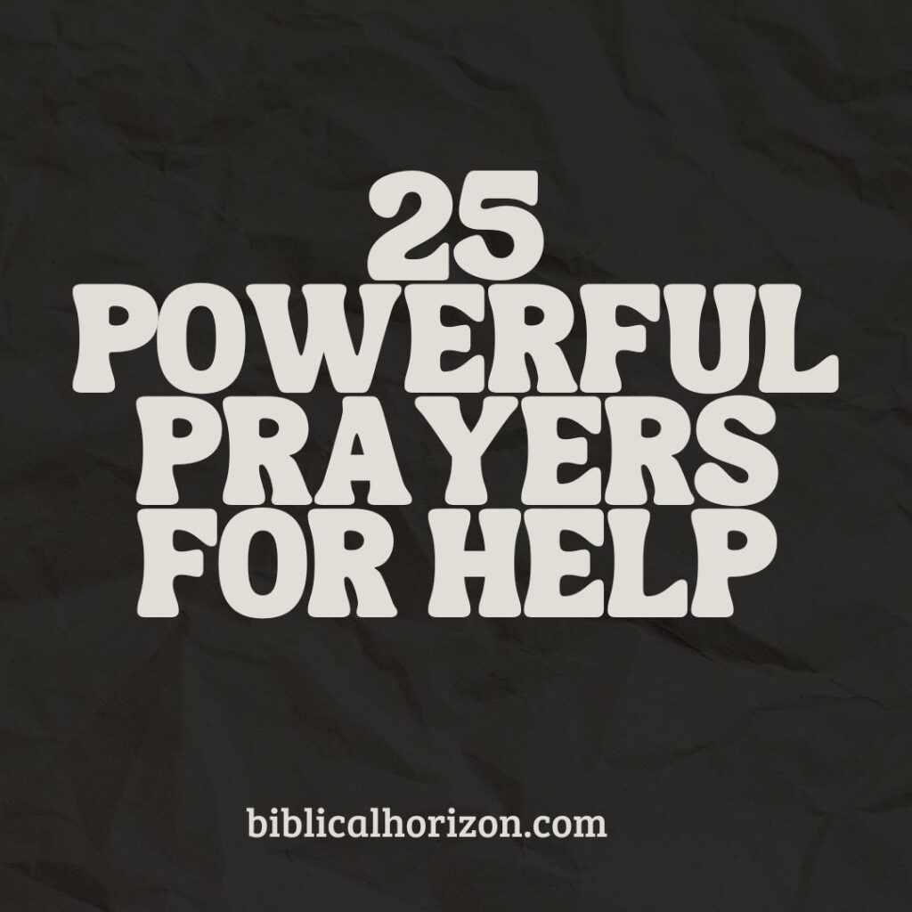 Prayers for Help