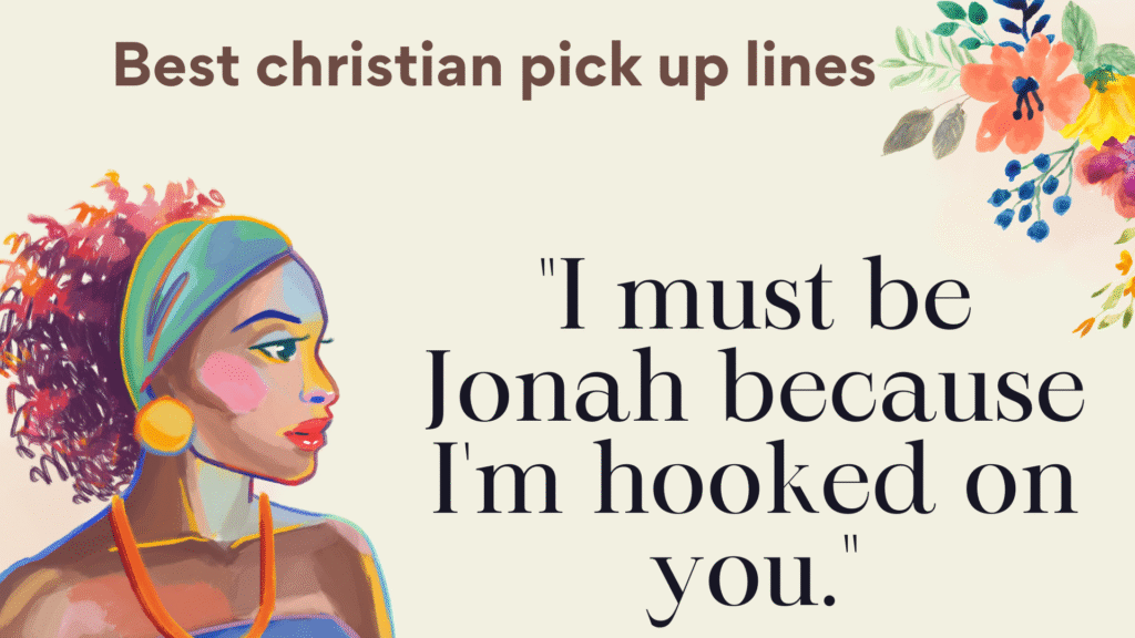 Christian Pick-Up Lines: The Ultimate Guide to Faith-Based Humor and Romance