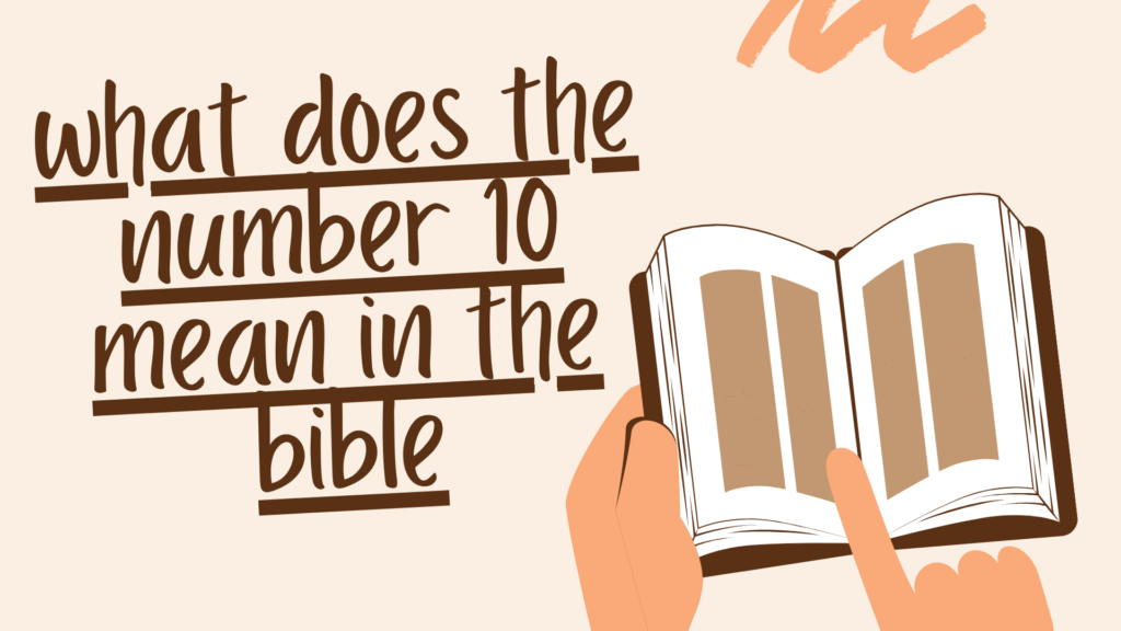 10 mean in the bible