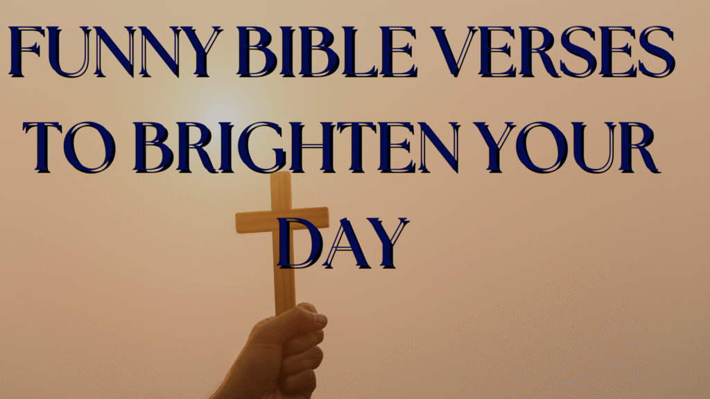 Funny Bible Verses