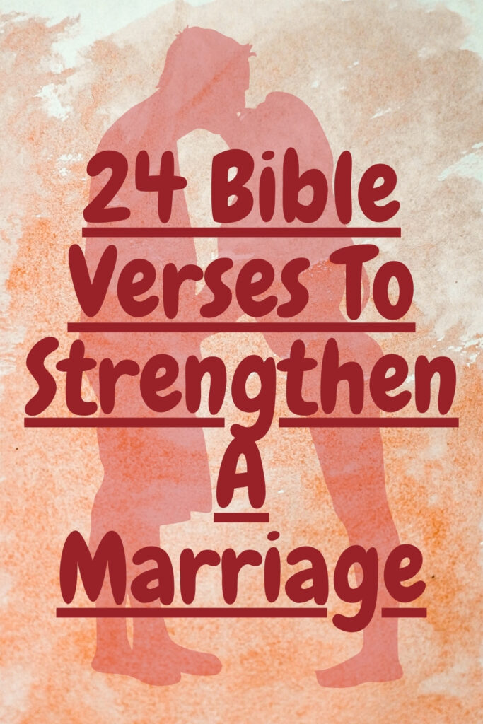 Bible Verses About Marriage