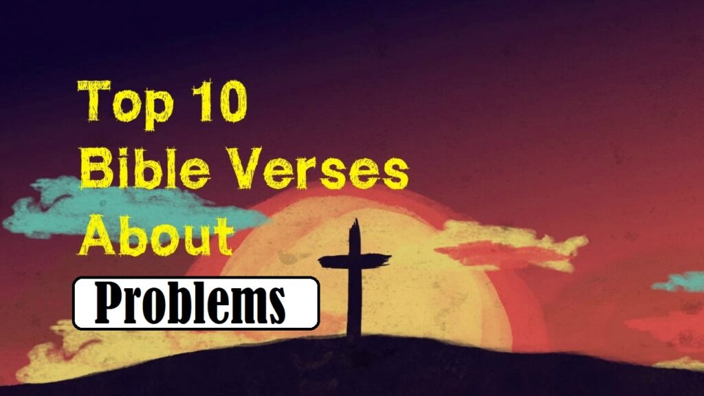 bible verse about problems