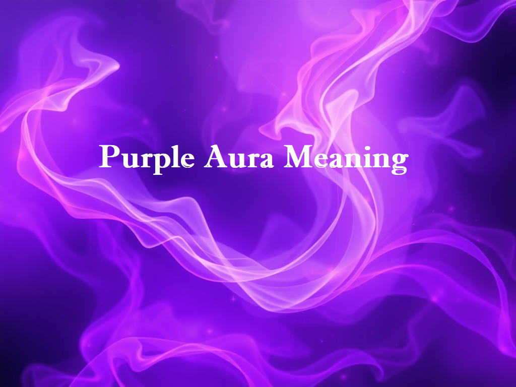 purple aura meaning